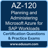 Planning and Administering Microsoft Azure for SAP Workloads Dumps, Planning and Administering Microsoft Azure for SAP Workloads PDF, AZ-120 PDF, Planning and Administering Microsoft Azure for SAP Workloads Braindumps, AZ-120 Questions PDF, Microsoft AZ-120 VCE, Microsoft Planning and Administering Microsoft Azure for SAP Workloads Dumps