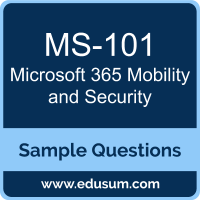 Microsoft 365 Mobility and Security Dumps, MS-101 Dumps, MS-101 PDF, Microsoft 365 Mobility and Security VCE, Microsoft MS-101 VCE, Microsoft MCE 365 Enterprise Administrator PDF