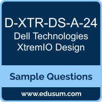 XtremIO Design Dumps, D-XTR-DS-A-24 Dumps, D-XTR-DS-A-24 PDF, XtremIO Design VCE, Dell Technologies D-XTR-DS-A-24 VCE, Dell Technologies XtremIO Design PDF