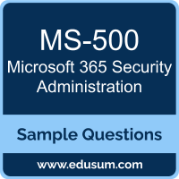 Microsoft 365 Security Administration Dumps, MS-500 Dumps, MS-500 PDF, Microsoft 365 Security Administration VCE, Microsoft MS-500 VCE, Microsoft 365 Security Administration PDF