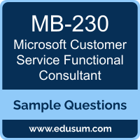 Customer Service Functional Consultant Dumps, MB-230 Dumps, MB-230 PDF, Customer Service Functional Consultant VCE, Microsoft MB-230 VCE, Microsoft MCA Dynamics 365 - Customer Service Functional Consultant PDF