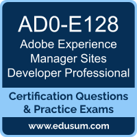 AD0-E128: Adobe Experience Manager Sites Developer Professional