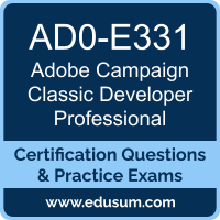 AD0-E331: Adobe Campaign Classic Developer Professional