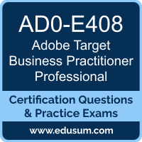 AD0-E408: Adobe Target Business Practitioner Professional