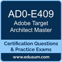 AD0-E409: Adobe Target Architect Master