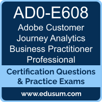 AD0-E608: Adobe Customer Journey Analytics Business Practitioner Professional