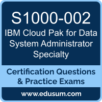 S1000-002: IBM Cloud Pak for Data System V1.x Administrator Specialty