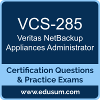 VCS-285: Veritas NetBackup 10.x and NetBackup Appliance 5.x Administrator