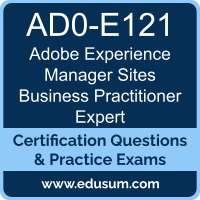 Experience Manager Sites Business Practitioner Expert Dumps, Experience Manager Sites Business Practitioner Expert PDF, AD0-E121 PDF, Experience Manager Sites Business Practitioner Expert Braindumps, AD0-E121 Questions PDF, Adobe AD0-E121 VCE, Adobe Experience Manager Sites Business Practitioner Expert Dumps