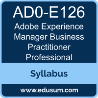 Experience Manager Business Practitioner Professional PDF, AD0-E126 Dumps, AD0-E126 PDF, Experience Manager Business Practitioner Professional VCE, AD0-E126 Questions PDF, Adobe AD0-E126 VCE, Adobe Experience Manager Business Practitioner Professional Dumps, Adobe Experience Manager Business Practitioner Professional PDF