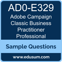 Campaign Classic Business Practitioner Professional Dumps, AD0-E329 Dumps, AD0-E329 PDF, Campaign Classic Business Practitioner Professional VCE, Adobe AD0-E329 VCE, Adobe Campaign Classic Business Practitioner Professional PDF