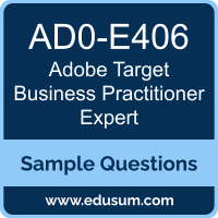 Target Business Practitioner Expert Dumps, AD0-E406 Dumps, AD0-E406 PDF, Target Business Practitioner Expert VCE, Adobe AD0-E406 VCE, Adobe Target Business Practitioner Expert PDF