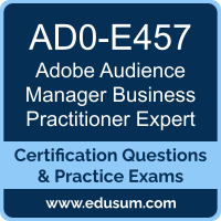 Audience Manager Business Practitioner Expert Dumps, Audience Manager Business Practitioner Expert PDF, AD0-E457 PDF, Audience Manager Business Practitioner Expert Braindumps, AD0-E457 Questions PDF, Adobe AD0-E457 VCE, Adobe Audience Manager Business Practitioner Expert Dumps