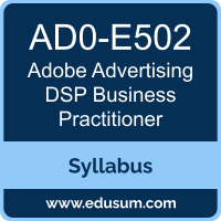 Advertising DSP Business Practitioner PDF, AD0-E502 Dumps, AD0-E502 PDF, Advertising DSP Business Practitioner VCE, AD0-E502 Questions PDF, Adobe AD0-E502 VCE, Adobe Advertising DSP Business Practitioner Dumps, Adobe Advertising DSP Business Practitioner PDF