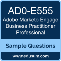 Marketo Engage Business Practitioner Professional Dumps, AD0-E555 Dumps, AD0-E555 PDF, Marketo Engage Business Practitioner Professional VCE, Adobe AD0-E555 VCE, Adobe Marketo Engage Business Practitioner Professional PDF