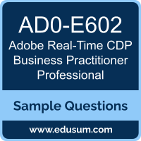 Real-Time CDP Business Practitioner Professional Dumps, AD0-E602 Dumps, AD0-E602 PDF, Real-Time CDP Business Practitioner Professional VCE, Adobe AD0-E602 VCE, Adobe Real-Time CDP Business Practitioner Professional PDF