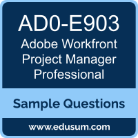 Workfront Project Manager Professional Dumps, AD0-E903 Dumps, AD0-E903 PDF, Workfront Project Manager Professional VCE, Adobe AD0-E903 VCE, Adobe Workfront Project Manager Professional PDF