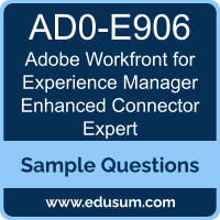 Workfront for Experience Manager Enhanced Connector Expert Dumps, AD0-E906 Dumps, AD0-E906 PDF, Workfront for Experience Manager Enhanced Connector Expert VCE, Adobe AD0-E906 VCE, Adobe Workfront for Experience Manager Enhanced Connector Expert PDF