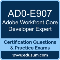 Workfront Core Developer Expert Dumps, Workfront Core Developer Expert PDF, AD0-E907 PDF, Workfront Core Developer Expert Braindumps, AD0-E907 Questions PDF, Adobe AD0-E907 VCE, Adobe Workfront Core Developer Expert Dumps