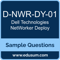 NetWorker Deploy Dumps, D-NWR-DY-01 Dumps, D-NWR-DY-01 PDF, NetWorker Deploy VCE, Dell Technologies D-NWR-DY-01 VCE, Dell Technologies NetWorker Deploy V2 PDF
