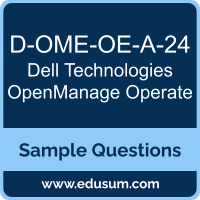 OpenManage Operate Dumps, D-OME-OE-A-24 Dumps, D-OME-OE-A-24 PDF, OpenManage Operate VCE, Dell Technologies D-OME-OE-A-24 VCE