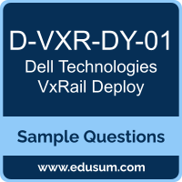 VxRail Deploy Dumps, D-VXR-DY-01 Dumps, D-VXR-DY-01 PDF, VxRail Deploy VCE, Dell Technologies D-VXR-DY-01 VCE, Dell Technologies VxRail Deploy PDF