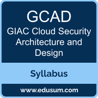 GCAD PDF, GCAD Dumps, GCAD VCE, GIAC Cloud Security Architecture and Design Questions PDF, GIAC Cloud Security Architecture and Design VCE, GIAC GCAD Dumps, GIAC GCAD PDF