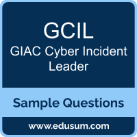 GCIL Dumps, GCIL PDF, GCIL VCE, GIAC Cyber Incident Leader VCE, GIAC GCIL PDF