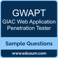 GWAPT Dumps, GWAPT PDF, GWAPT VCE, GIAC Web Application Penetration Tester VCE, GIAC GWAPT PDF